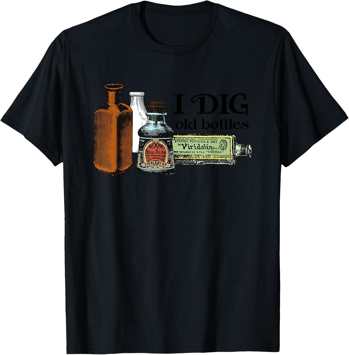 Zone 6 Designs Men's Adults & Kids Classic Fit Grey Short Sleeve - I Dig Old Bottles, Mudlarking, Bottle Digger, Vintage Glass T-Shirt - T-Shirt | Black