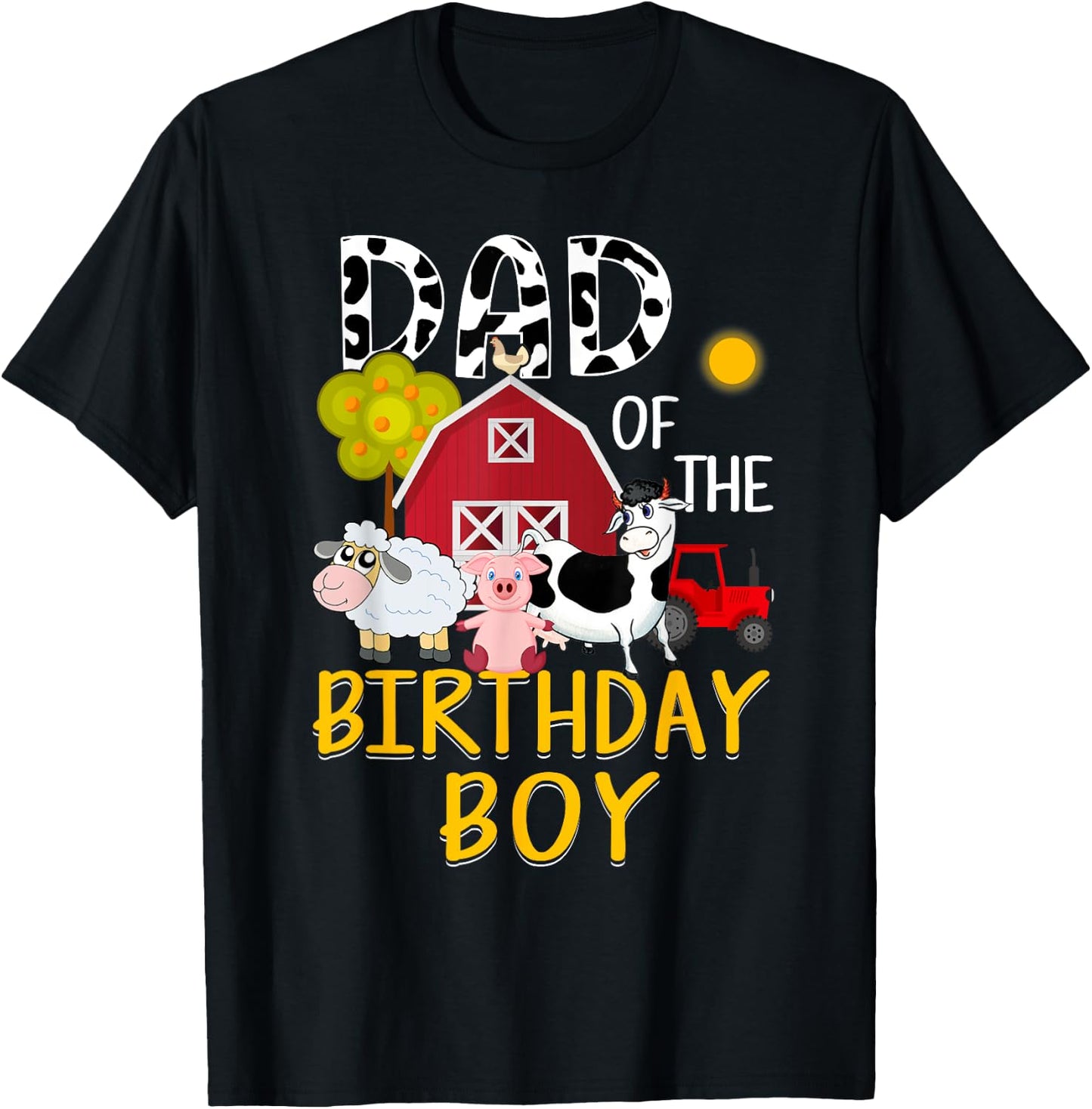 Dad of The Birthday Boy Cow Shirt Farm Barnyard Party T-Shirt - T-Shirt | Black