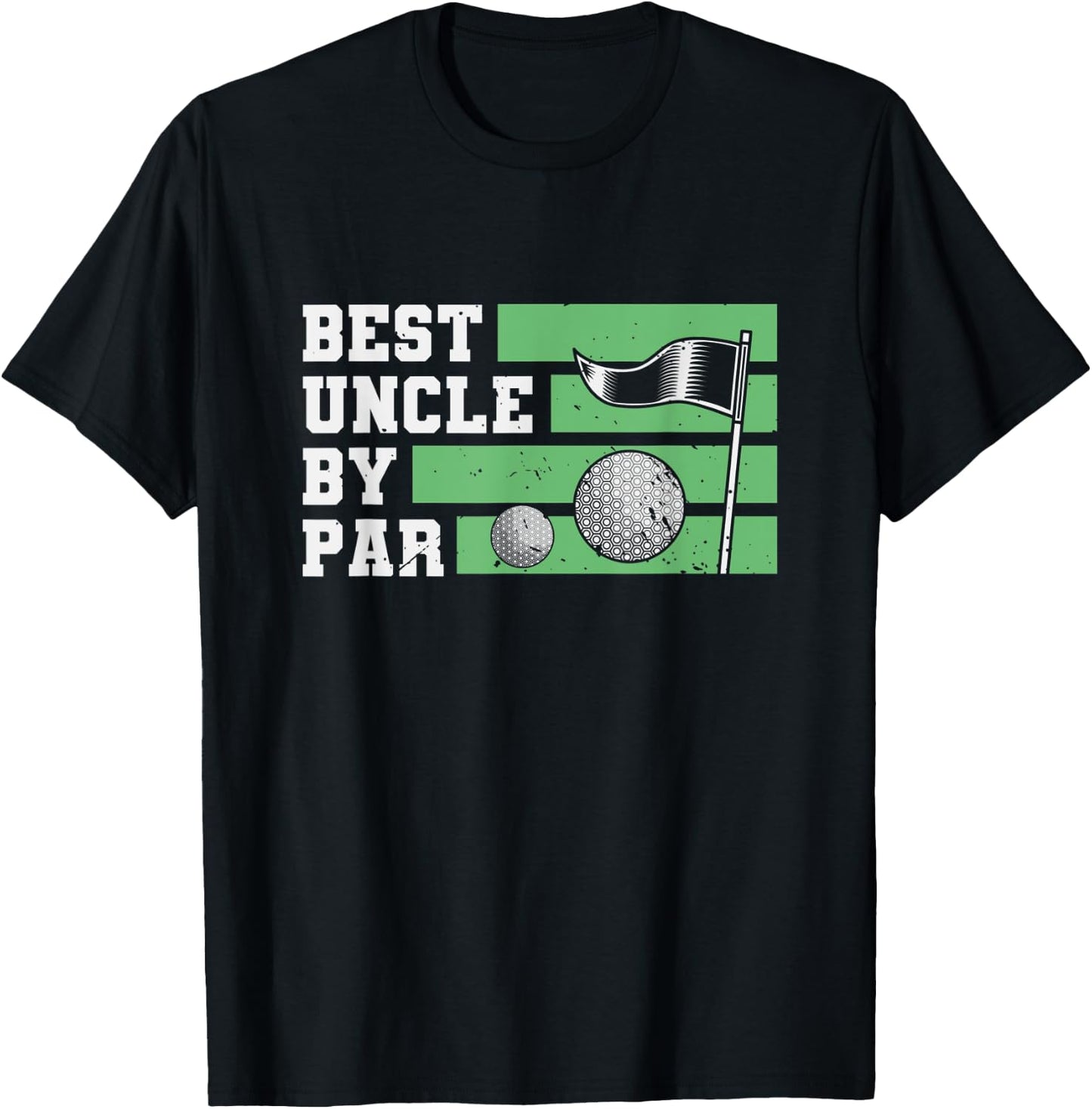 Best Uncle By Par Lover Golf Gifts For Golfer T-Shirt - T-Shirt | Black