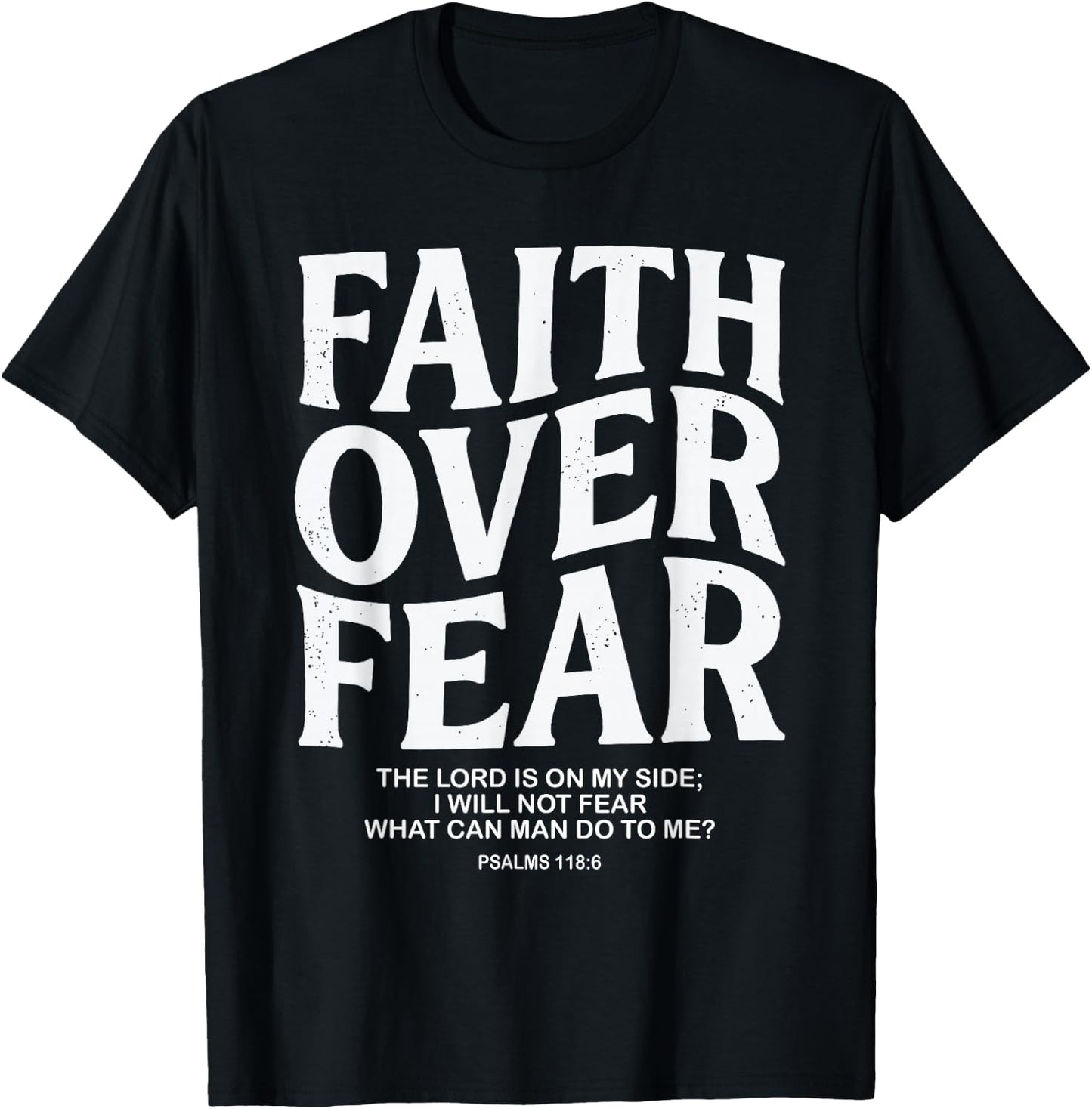 Faith Over Fear Christian Jesus T-Shirt - T-Shirt | Black