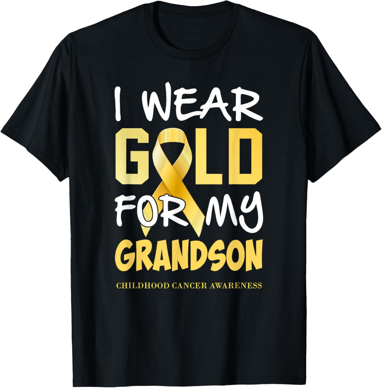 Childhood Cancer Awareness Gold For My Grandson T T-Shirt - T-Shirt | Black