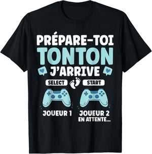Male Gamer Announcement Pregnancy Prepare Toi Tonton J'arrive , Black, S T-Shirt - T-Shirt | Black