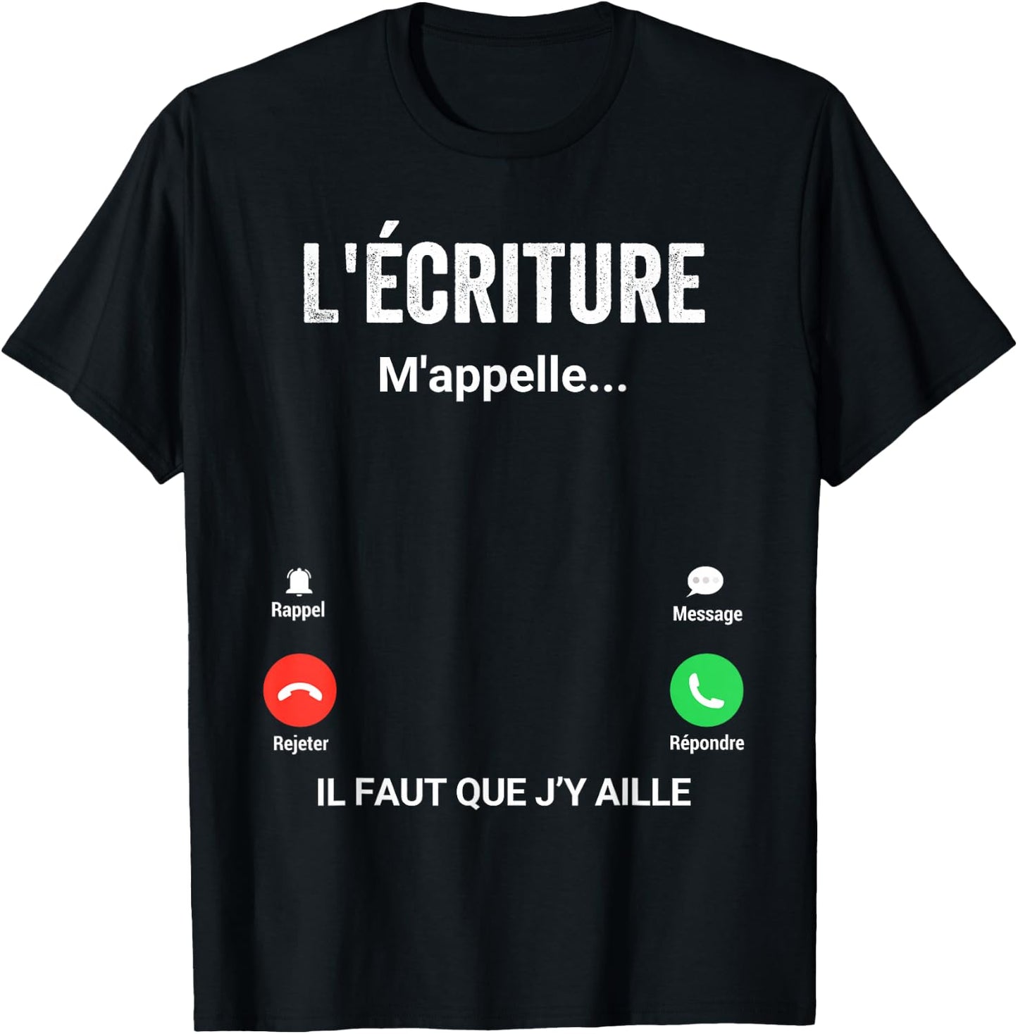 Writing Me Calls Gift Humor Writer , Black, S T-Shirt - T-Shirt | Black