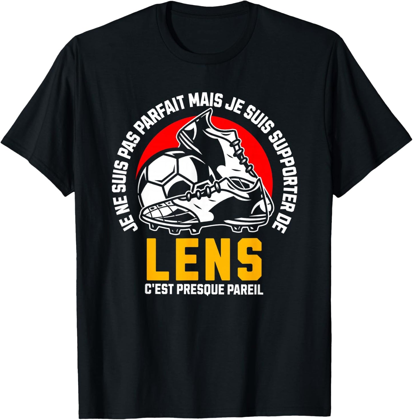 Supporter LENS FOOT - FOOTBALL - LENS HUMOUR , Black, S T-Shirt - T-Shirt | Black