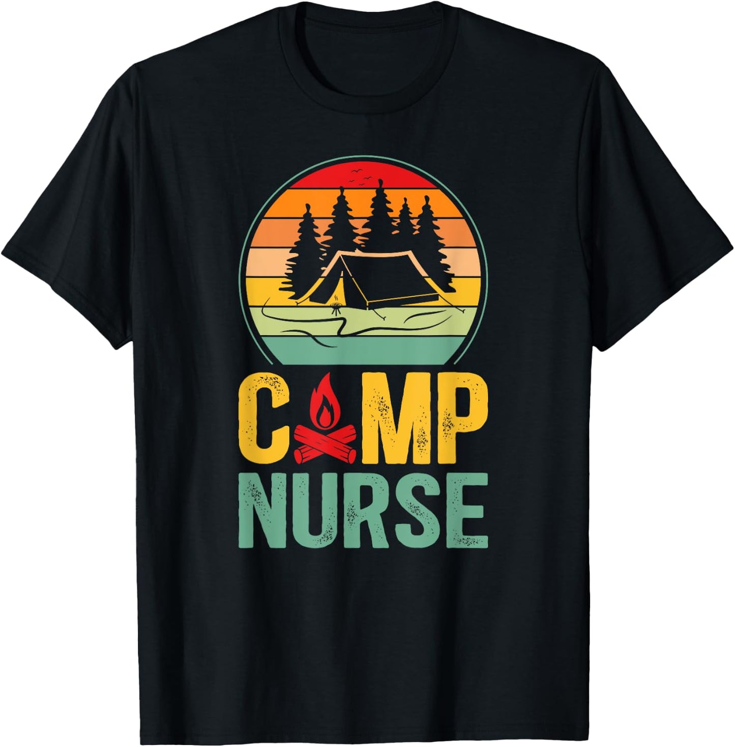 Camp Nurse Appreciation Camping Nurse Camp Nursing T-Shirt - T-Shirt | Black