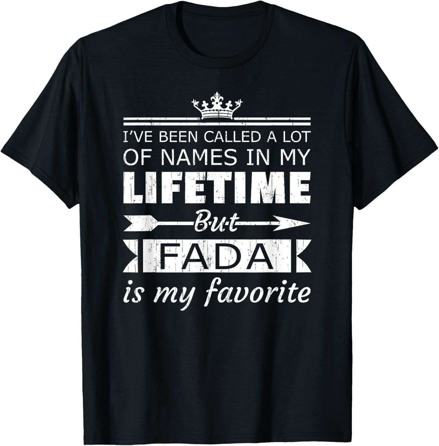 Fada is My Favorite Name Jamaican Dad Father's Day T-Shirt - T-Shirt | Black