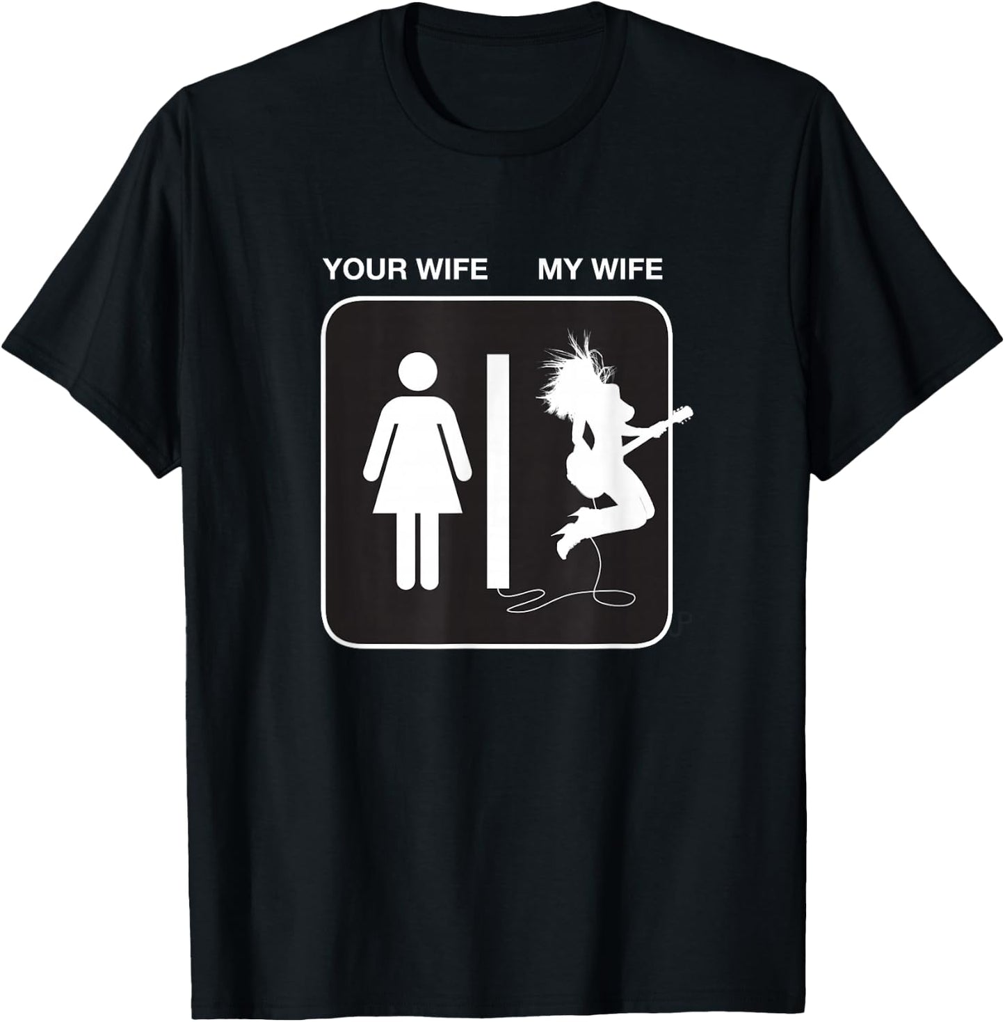 Your Wife My Wife Rockstar Guitar Shirt T-Shirt - T-Shirt | Black
