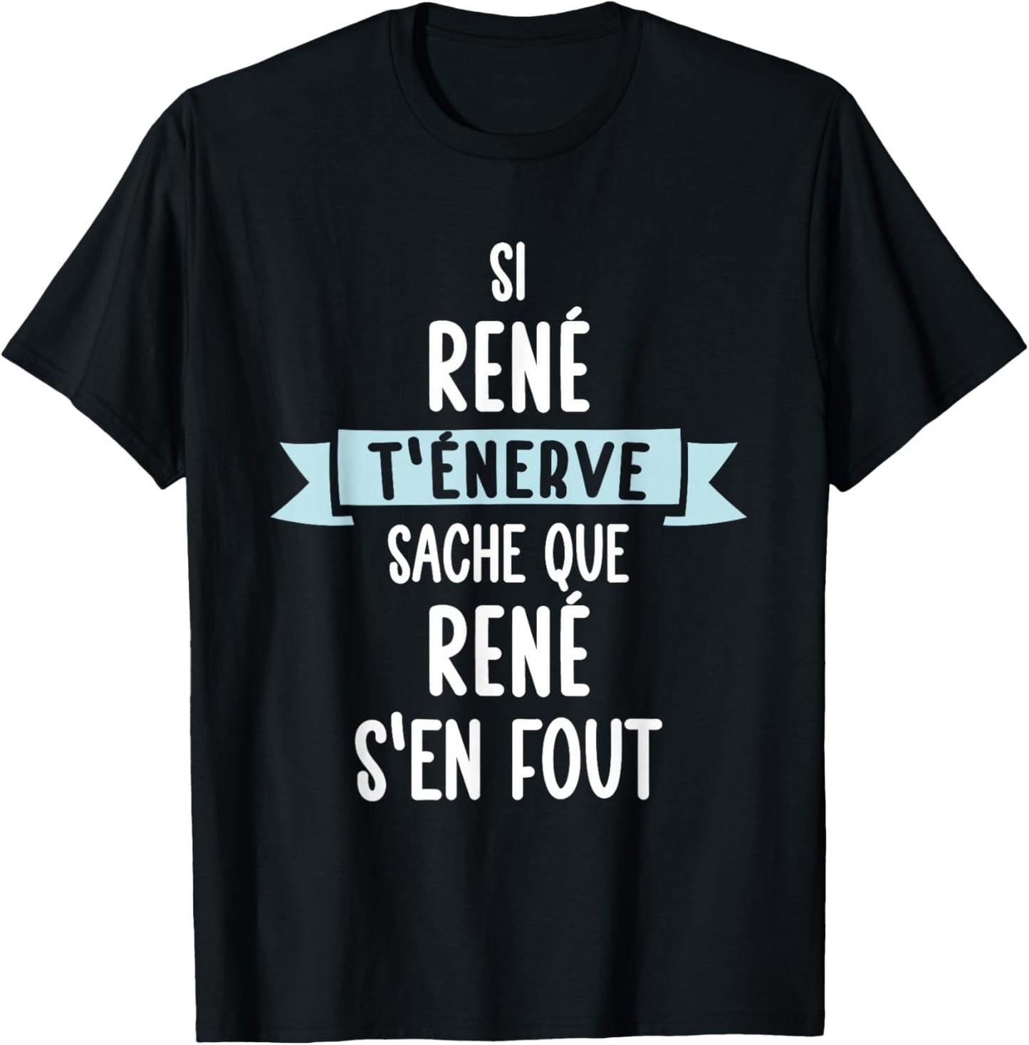Gift Man Humour Name Personalised René , Black, S T-Shirt - T-Shirt | Black
