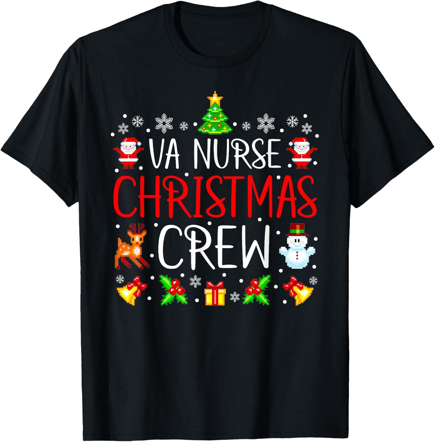 VA Nurse Christmas Crew Matching Xmas VA Nursing T-Shirt - T-Shirt | Black