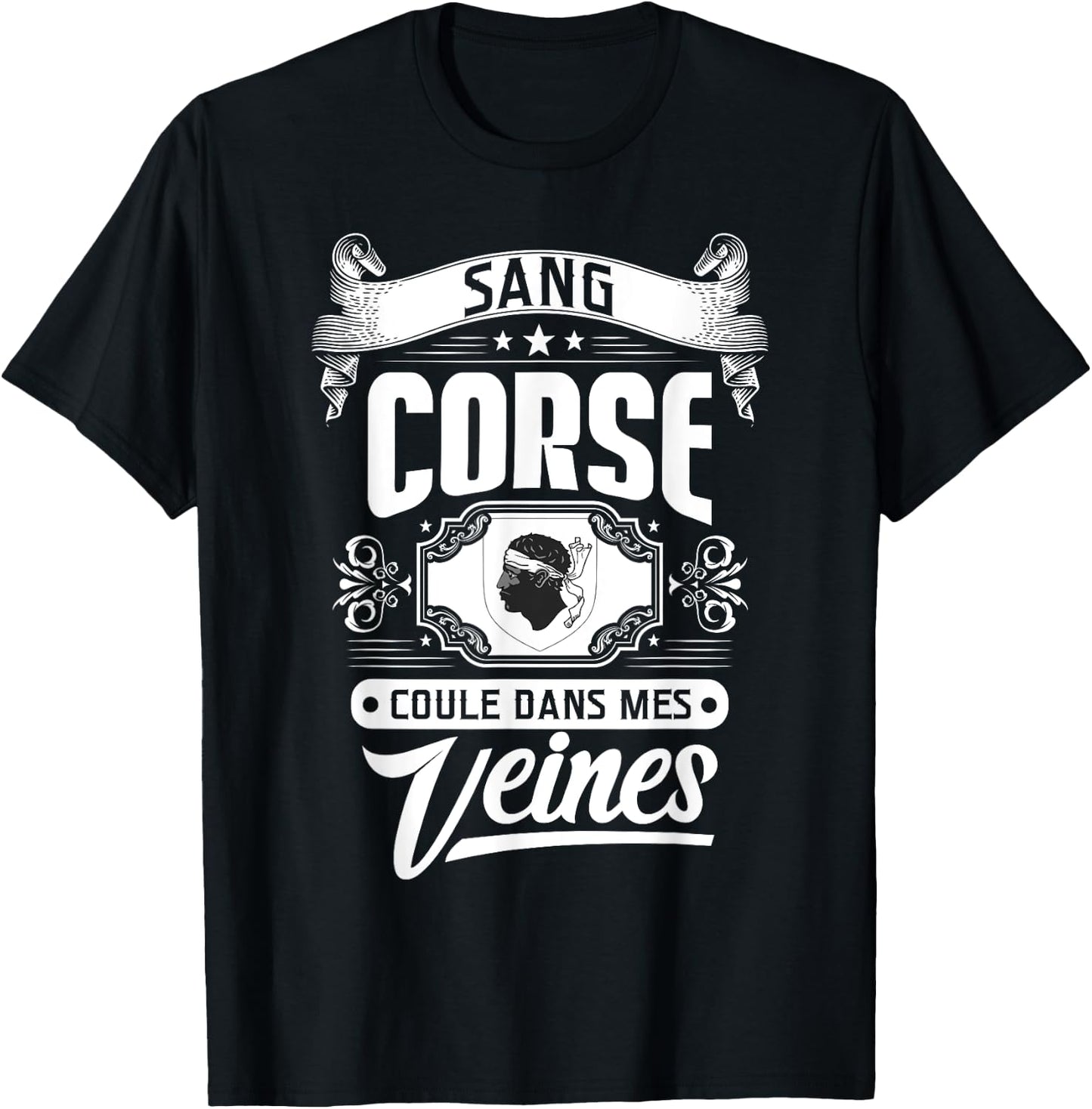 CORSICA BLOOD RUNS IN MY VEINS – REGIONAL PRIDE , Black, S T-Shirt - T-Shirt | Black