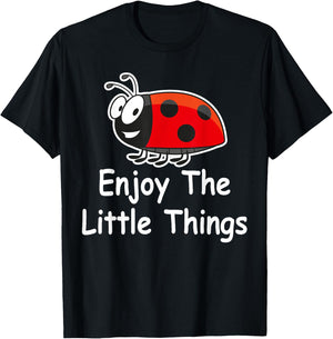 Lady Bug Entomology - Enjoy the Little Things Ladybug Lover T-Shirt - T-Shirt | Black