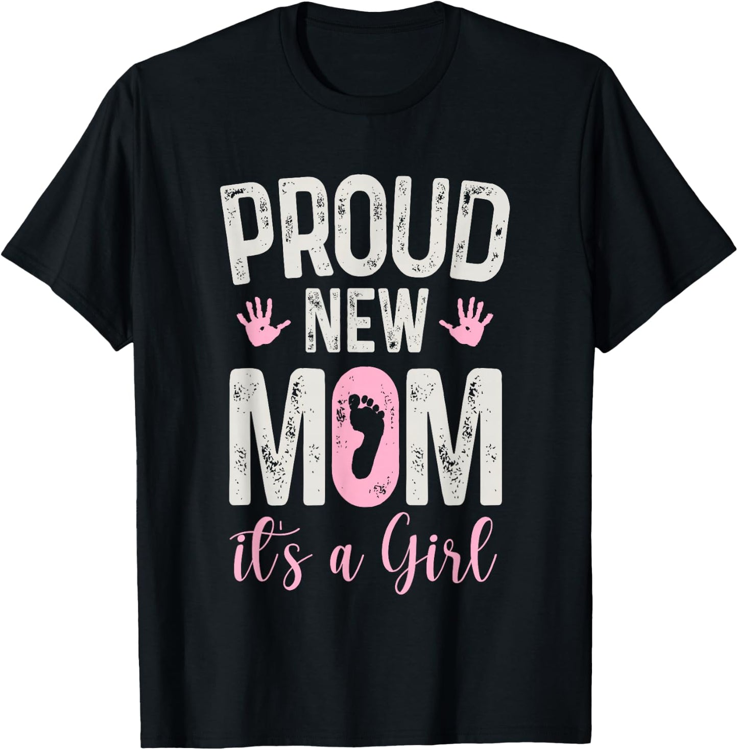 Mother to be Soon to be MoMy Proud New MoM It's A Girl Gifts T-Shirt - T-Shirt | Black