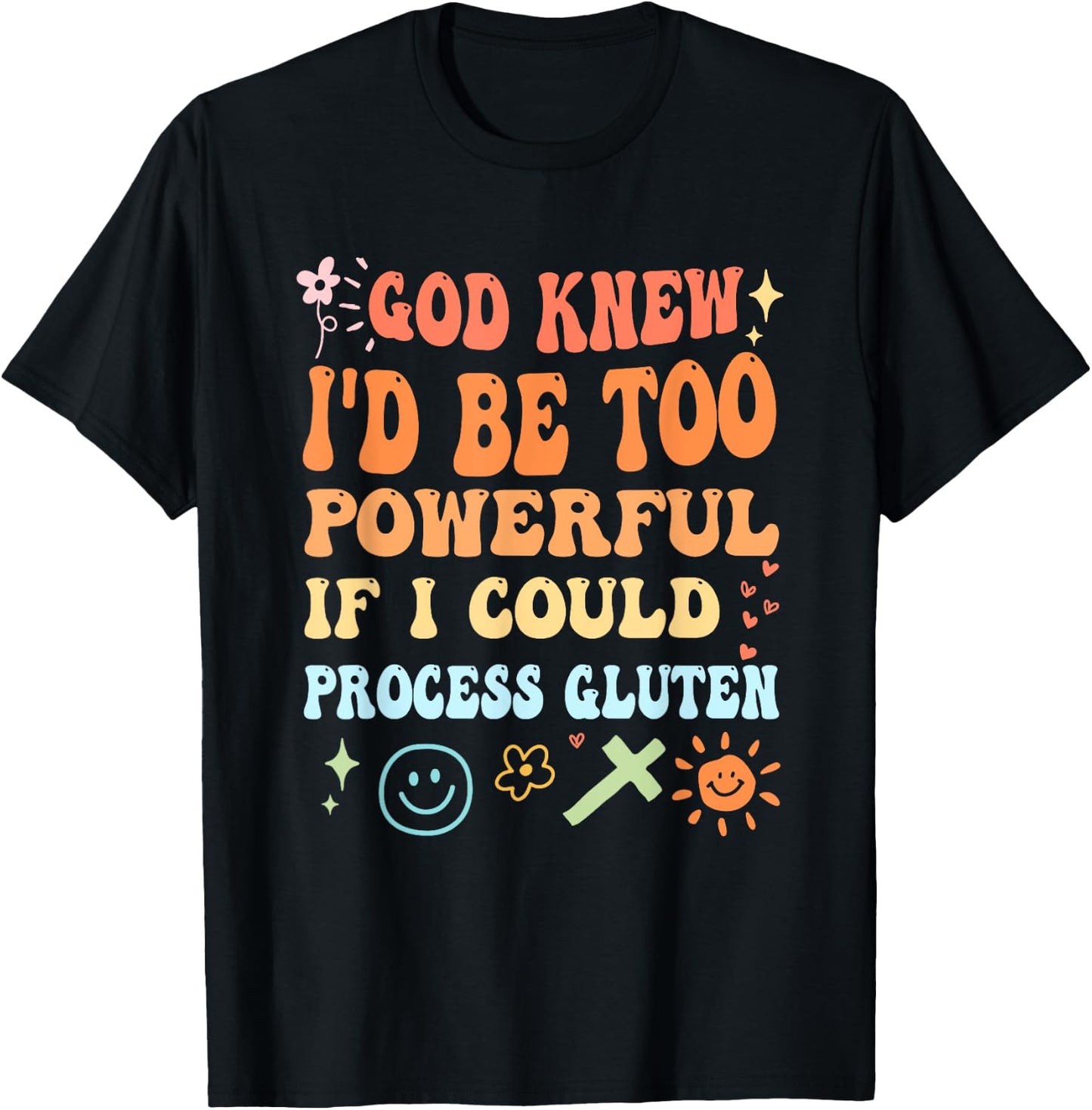 God Knew I'd Be Too Powerful Christian Apparel T-Shirt - T-Shirt | Black