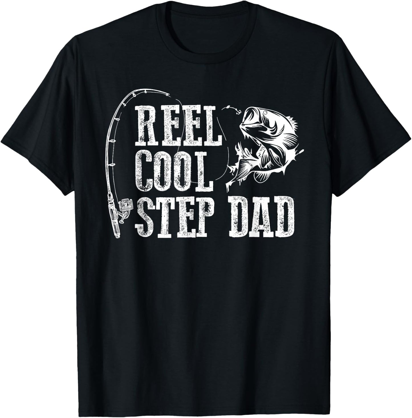 Stepfather Fishing: Roll Cool Stepfather Gift T-Shirt - T-Shirt | Black