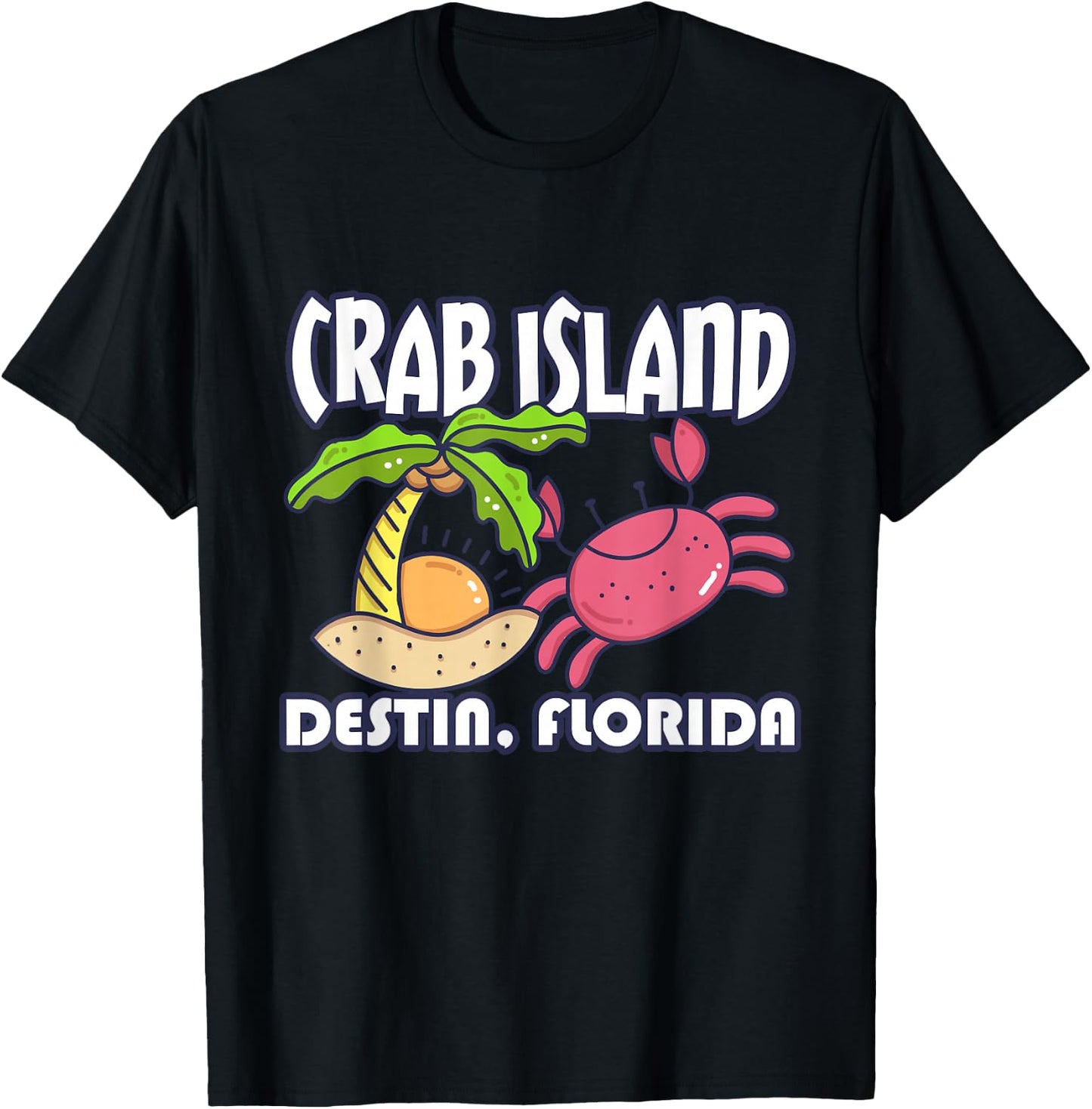Crab Islands Destin, Florida Sandbar Souvenirs, Destin Beach T-Shirt - T-Shirt | Black