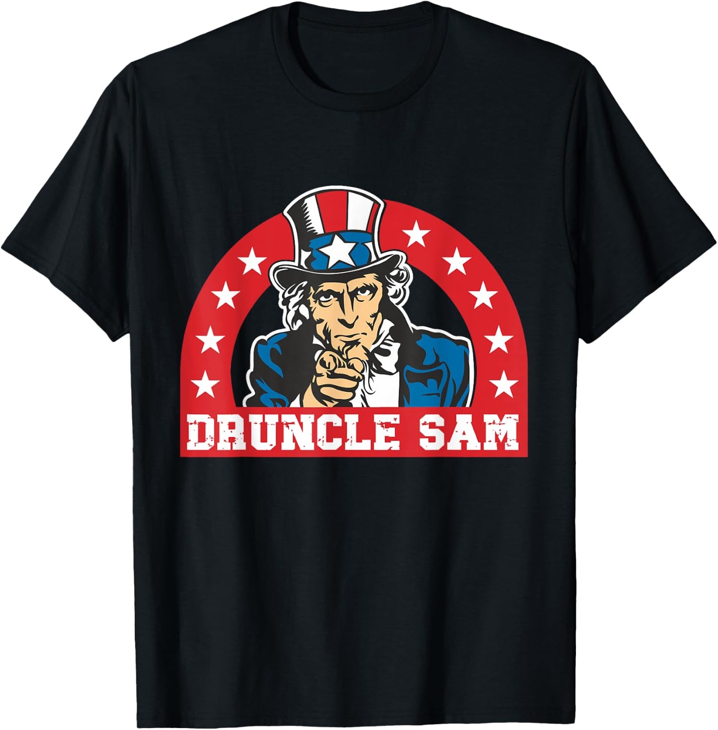 Druncle Sam Funny Uncle Sam USA American 4th of July Hat Women Men T-Shirt - T-Shirt | Black