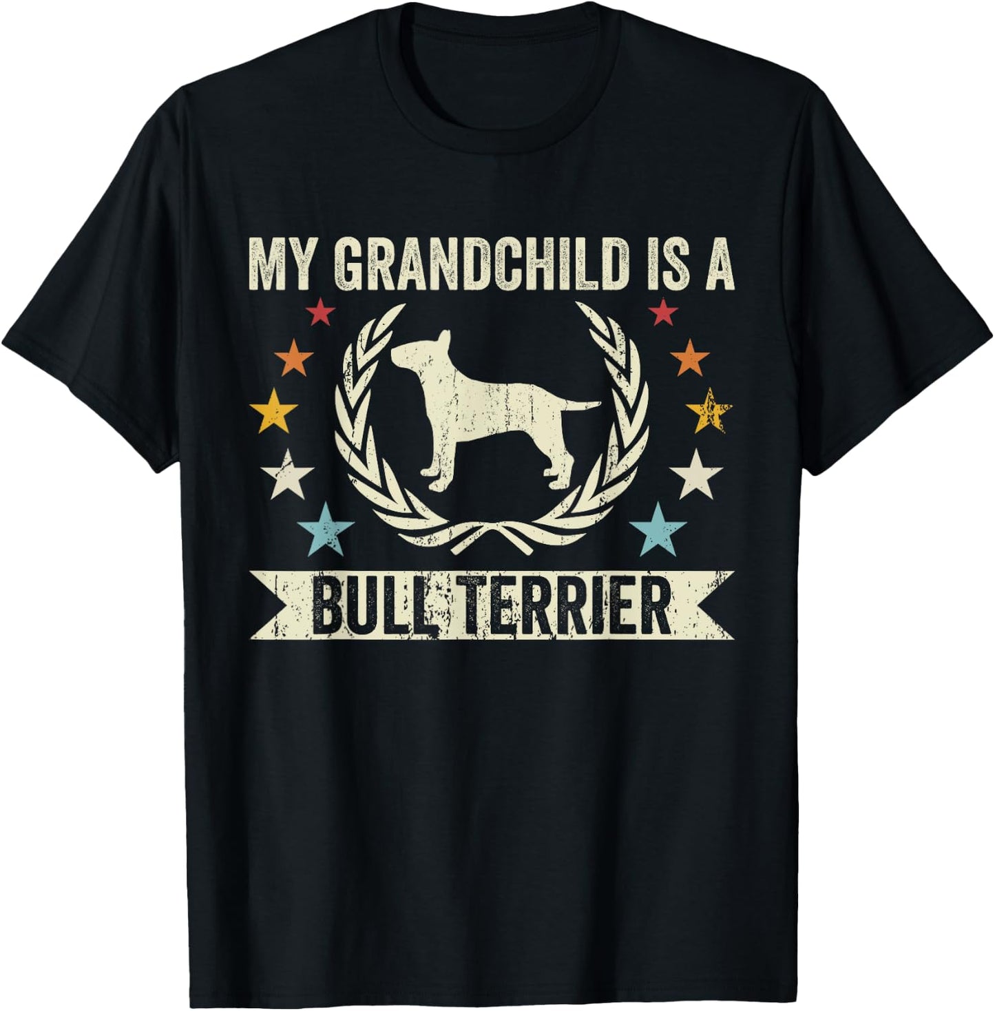 My Grandchild Is A Dog - Grandpa & Grandma Bull Terrier Men Women T-Shirt - T-Shirt | Black