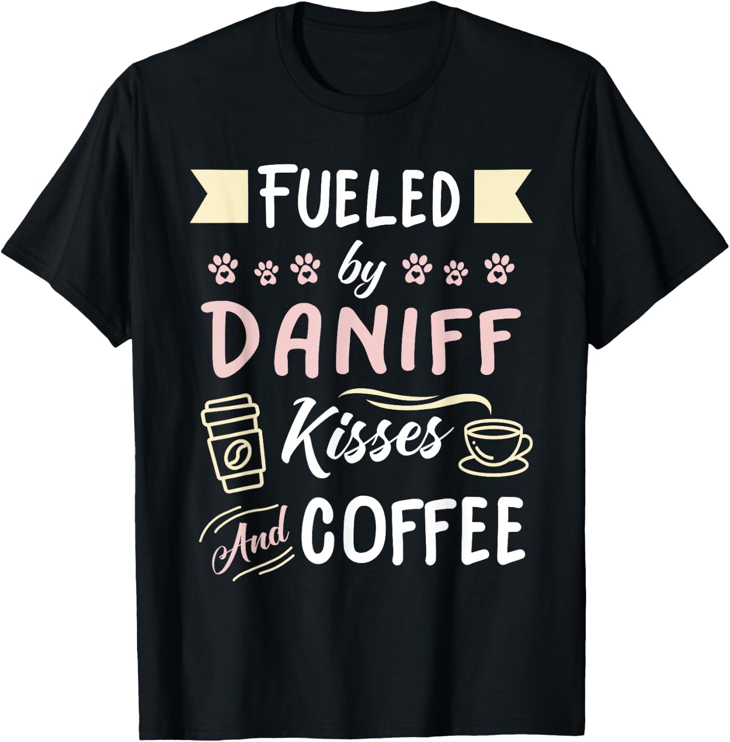 Daniff Mom Daniff Dog Lover Coffee Drinker T-Shirt - T-Shirt | Black