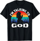 I Speak to God Retro T-Shirt - T-Shirt | Black