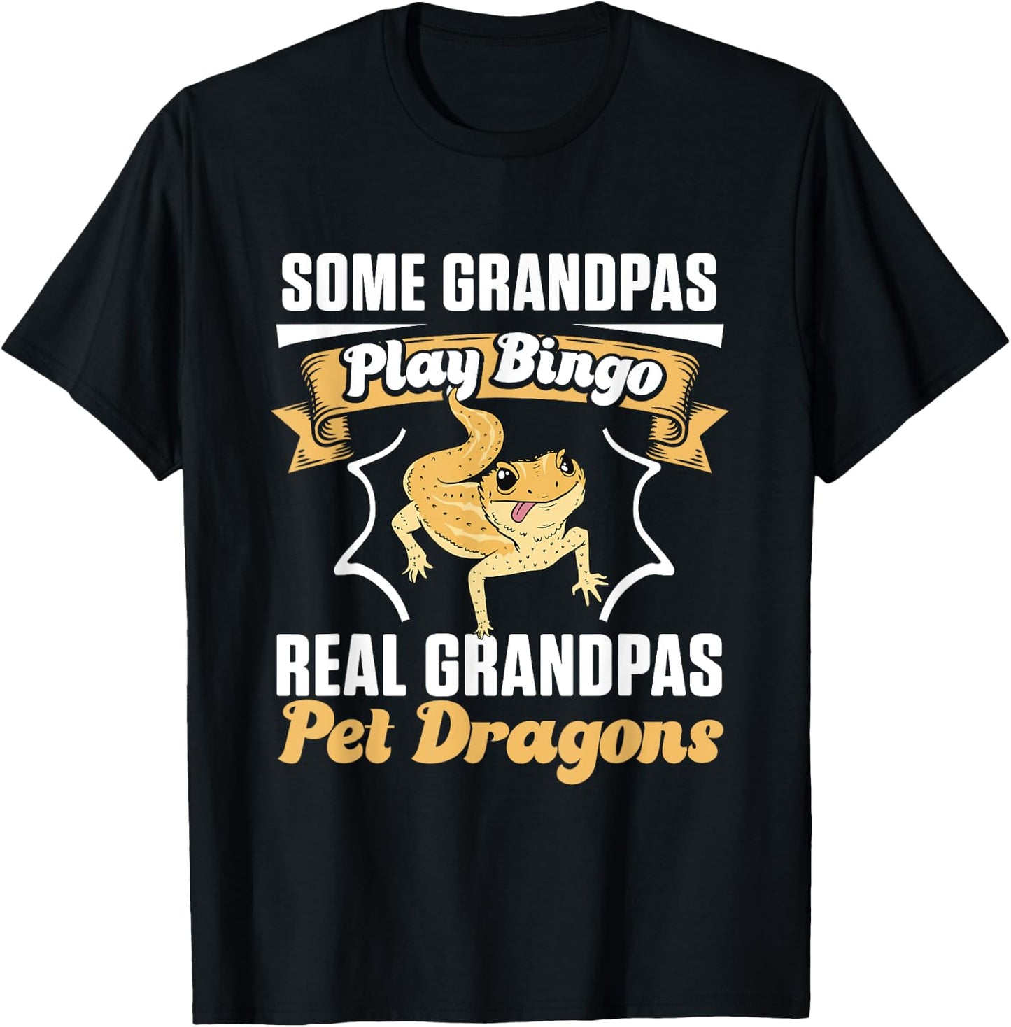 Real Grandpas Pet Dragons Men Pet Lover Bearded Dragon T-Shirt - T-Shirt | Black