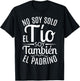 No Soy Solo El Tío Soy También El Padrino T-Shirt - T-Shirt | Black