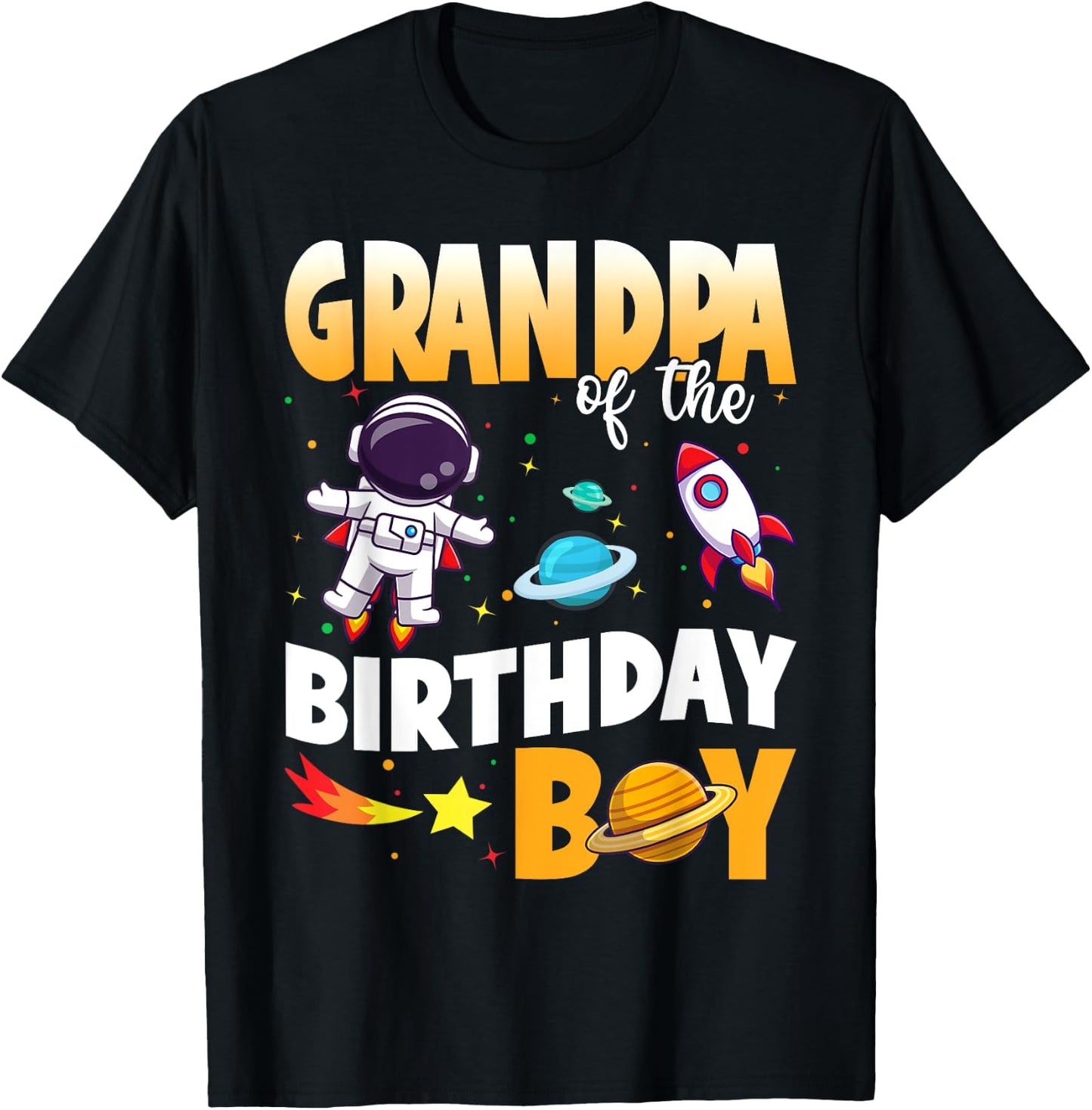 GRANDPA Of The Birthday Boy Astronaut Family Space Planets T-Shirt - T-Shirt | Black