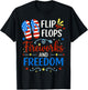 Flip Flops Fireworks And Freedom 4th of July American Flag T-Shirt - T-Shirt | Black