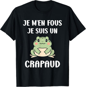 Funny Toads Animals Je m'en fous je suis un Crapaud , Black, S T-Shirt - T-Shirt | Black
