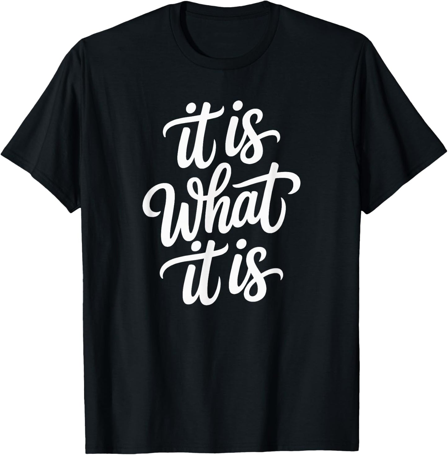 Lustiger Denglisch Spruch It is What It is T-Shirt - T-Shirt | Black