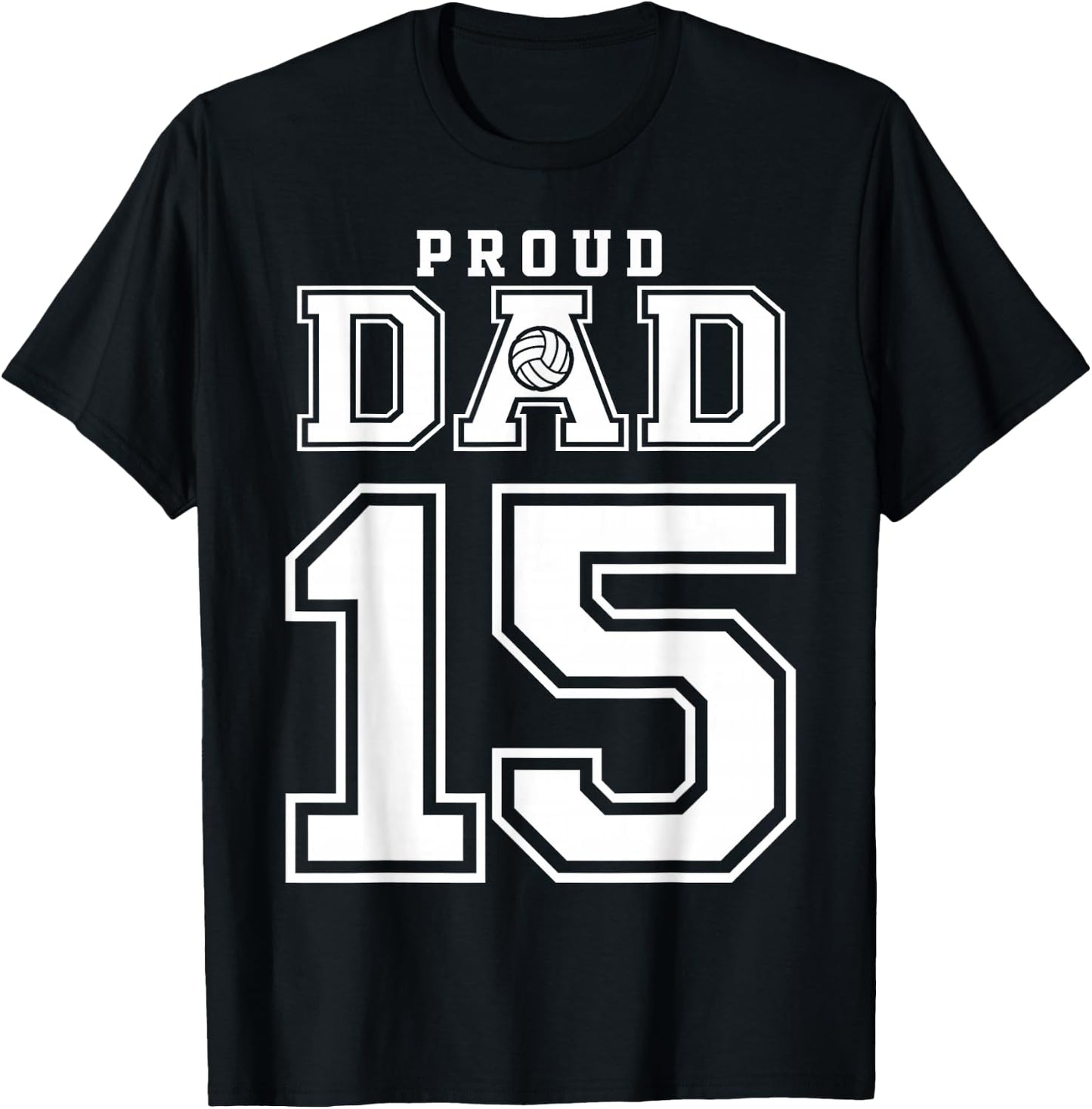 Custom Proud Volleyball Dad Number 15 Personalized T-Shirt - T-Shirt | Black