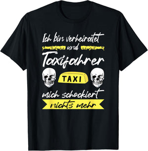 Men's Taxi Driver with German Text "Ich Bin Merheiratet und Taxifer", black T-Shirt - T-Shirt | Black