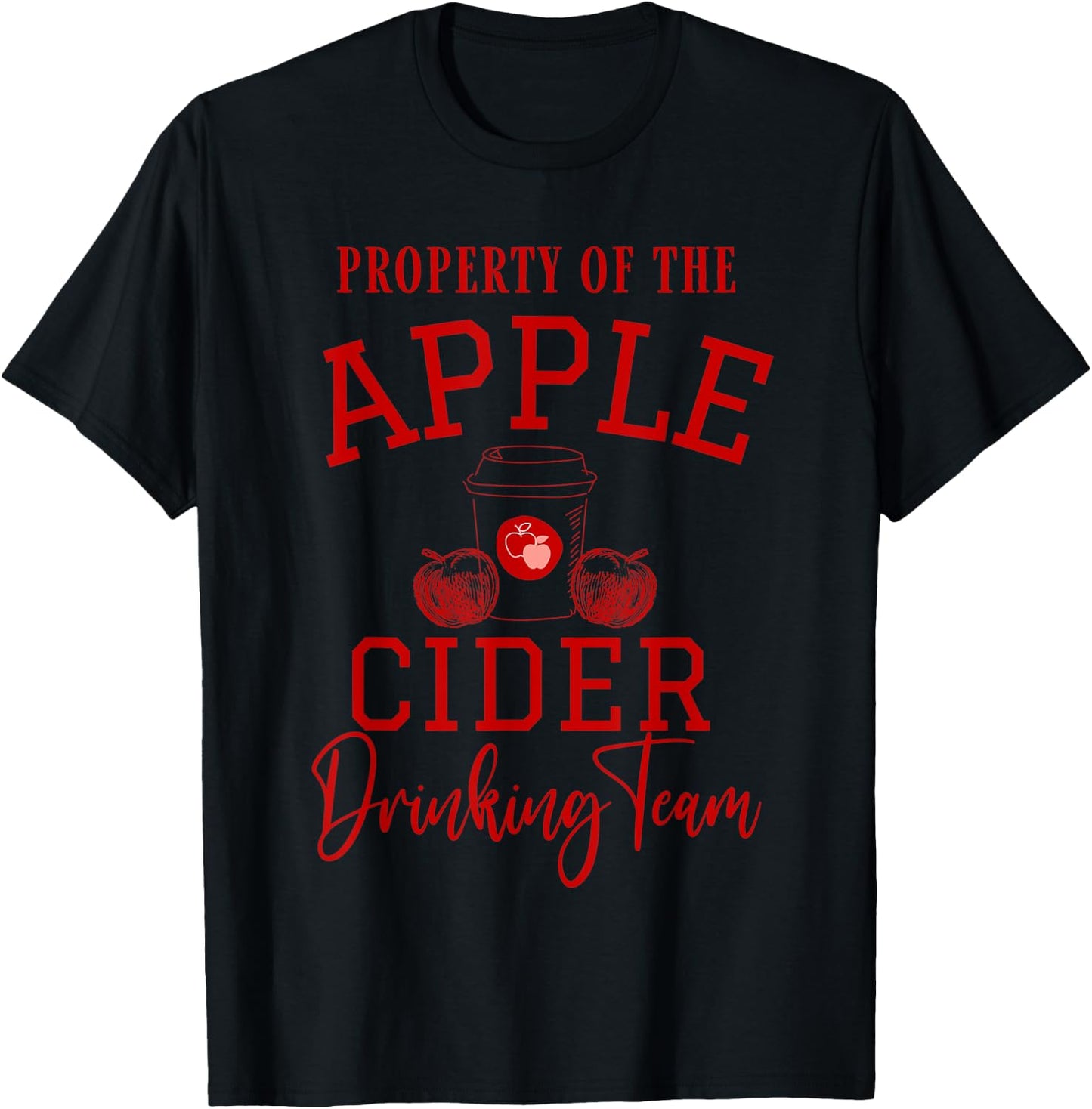 Property of Apple Cider Drinking Team - Autumn PSL Season T-Shirt - T-Shirt | Black