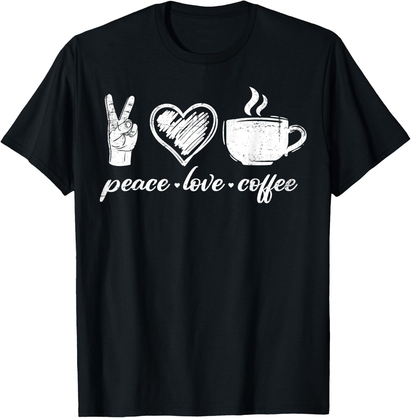 Peace Love Coffee Coffein-Liebhaber Cappuccino Design T-Shirt - T-Shirt | Black