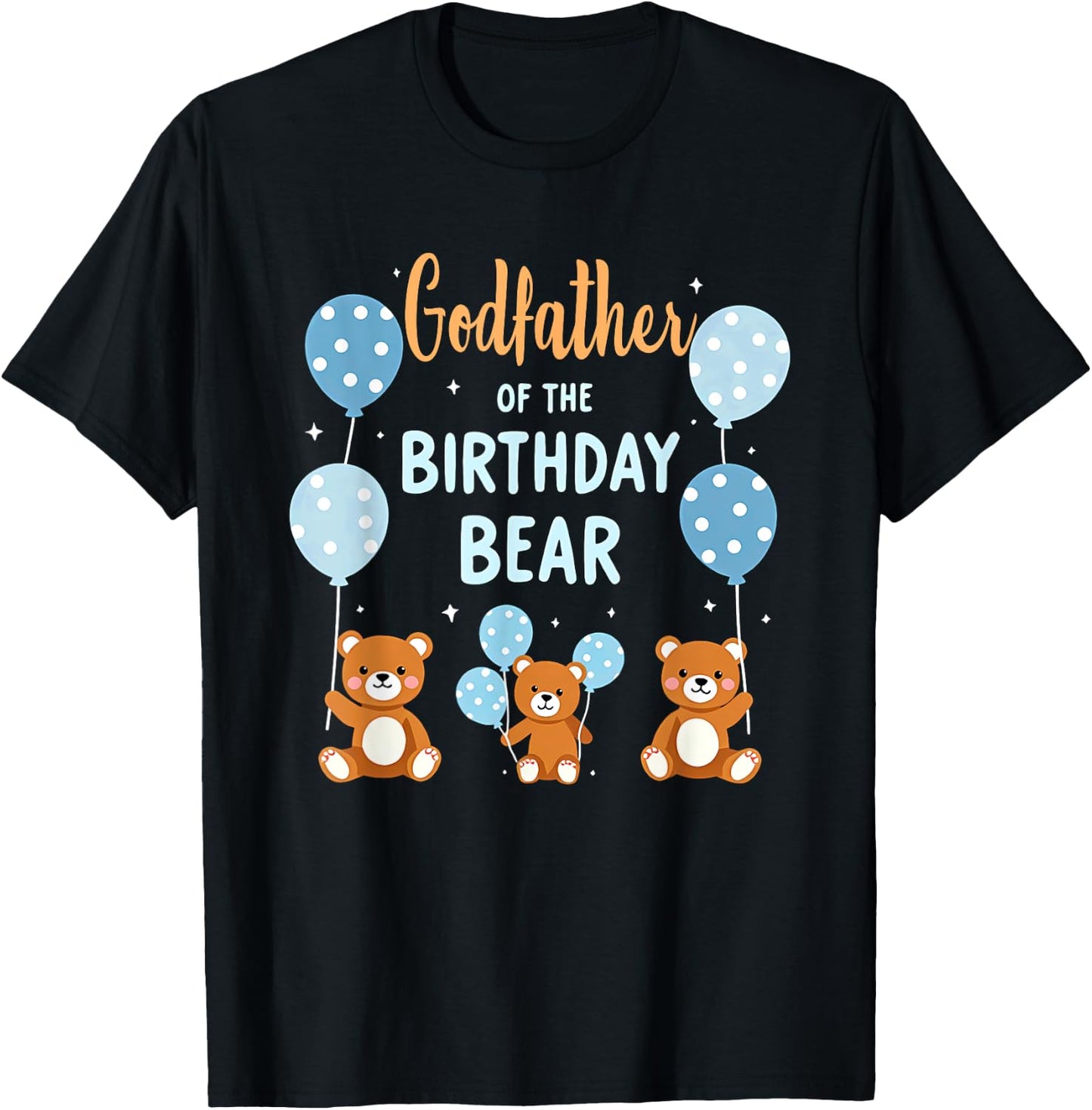 Birthday Bear Daddy Godfather Of The Birthday Boy T-Shirt - T-Shirt | Black