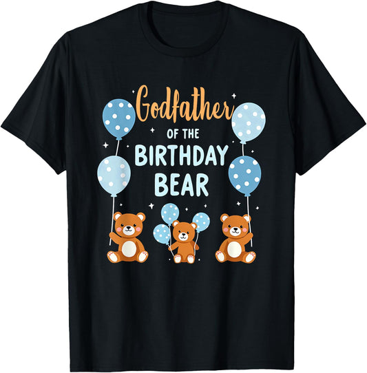 Birthday Bear Daddy Godfather Of The Birthday Boy T-Shirt - T-Shirt | Black