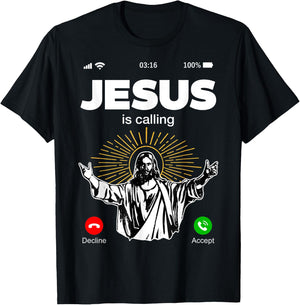 Funny Jesus Is Calling Christian T-Shirt - T-Shirt | Black
