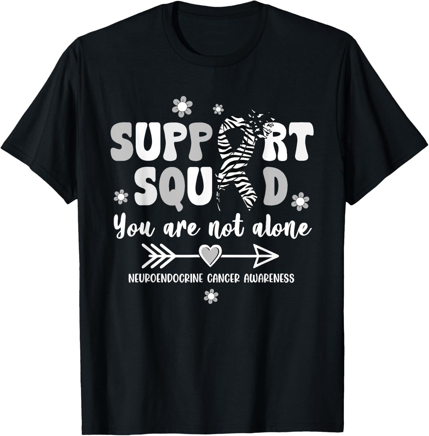 Groovy Support Squad Zebra Ribbon Neuroendocrine Cancer T-Shirt - T-Shirt | Black