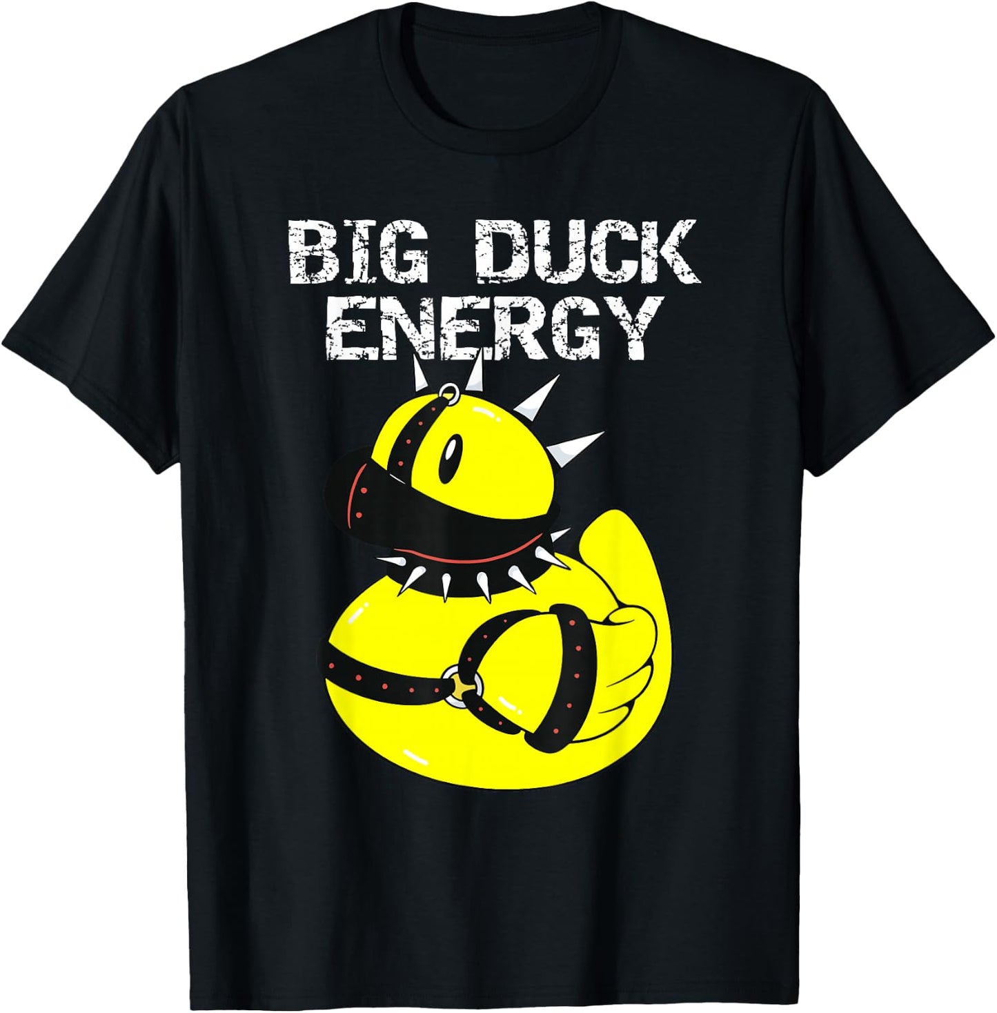 Big Duck Energy Cute Naughty Rubber Duckie Bathtub Ducky T-Shirt - T-Shirt | Black
