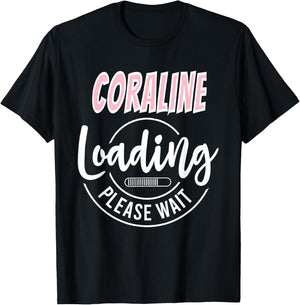 Coraline Custom Personalized Baby Loading Shirt Baby Shower T-Shirt - T-Shirt | Black