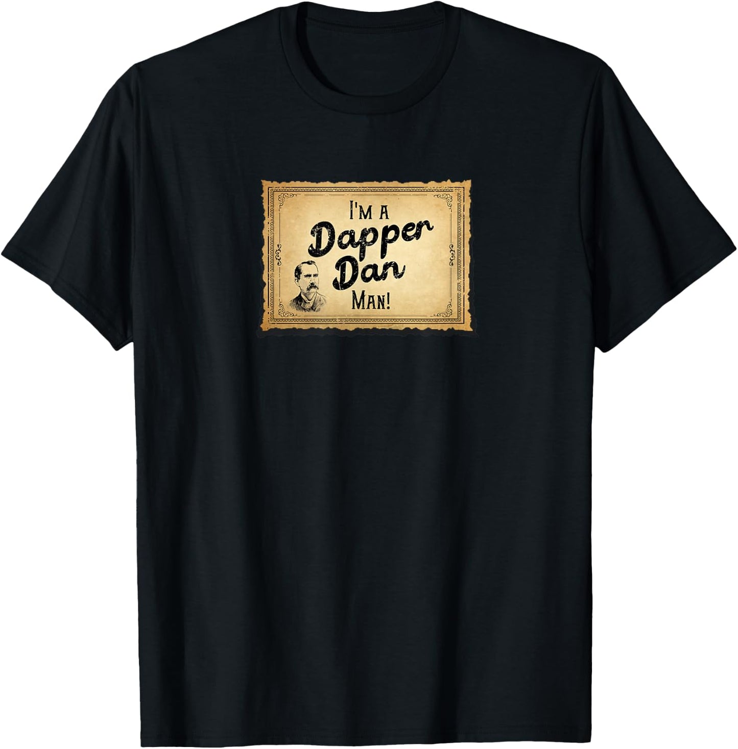 Dapper Dan Man Novelty Design T-Shirt - T-Shirt | Black