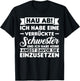 with German Text "Hau Ab!", black T-Shirt - T-Shirt | Black