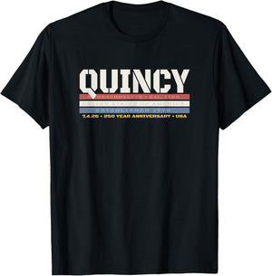 Quincy Massachusetts 1776 USA Patriotic 250 Year Anniversary T-Shirt - T-Shirt | Black