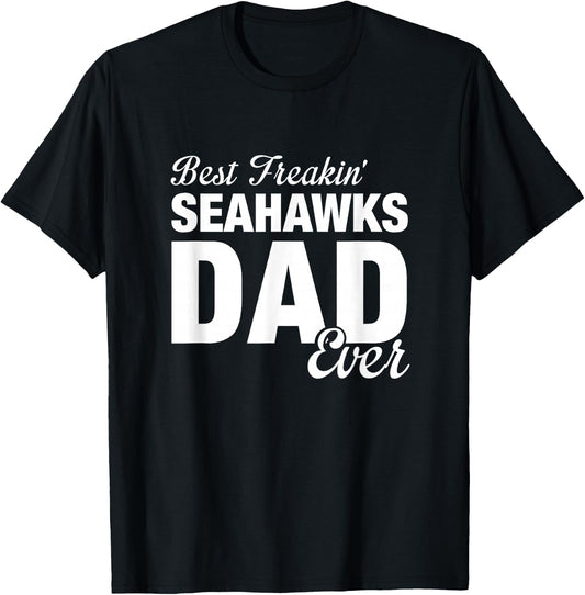 Seahawks Southside Best Freakin' Dad Ever HS T-Shirt - T-Shirt | Black