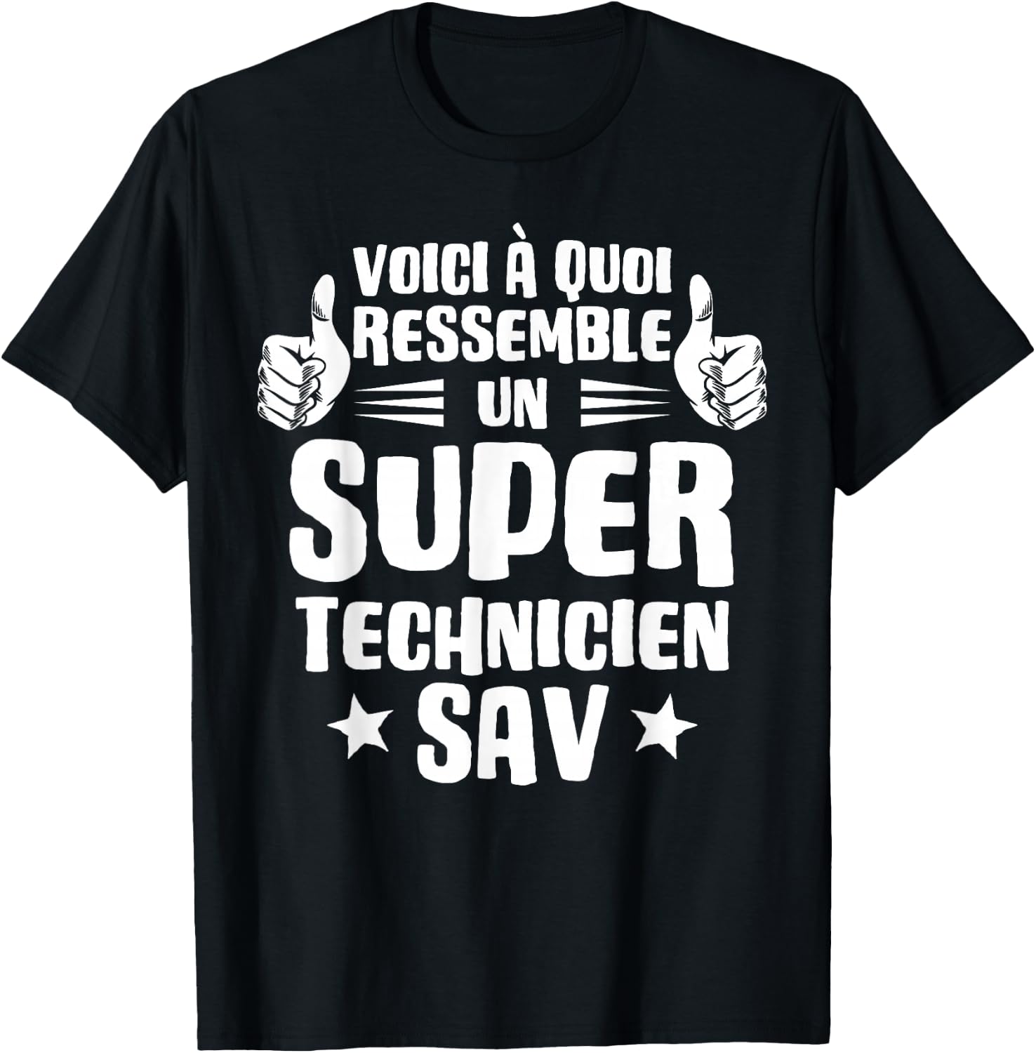 Here's What a Super Technician SAV Looks Like T-Shirt - T-Shirt | Black