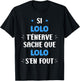 Name Si lolo t'énerve Humour first name personalized lolo T-Shirt - T-Shirt | Black