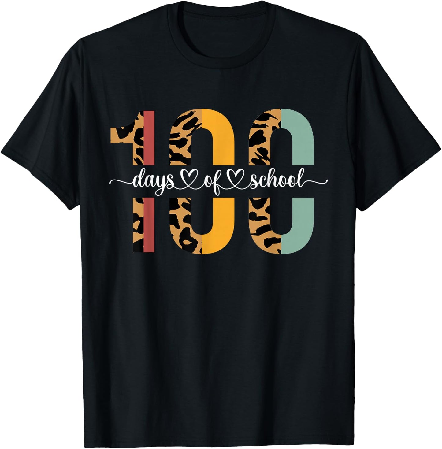 Leopard 100 Days Of School Happy Teacher 100th Day of School T-Shirt - T-Shirt | Black