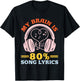 Music Lover Musician Humor My Brain is 80% Song Lyrics T-Shirt - T-Shirt | Black