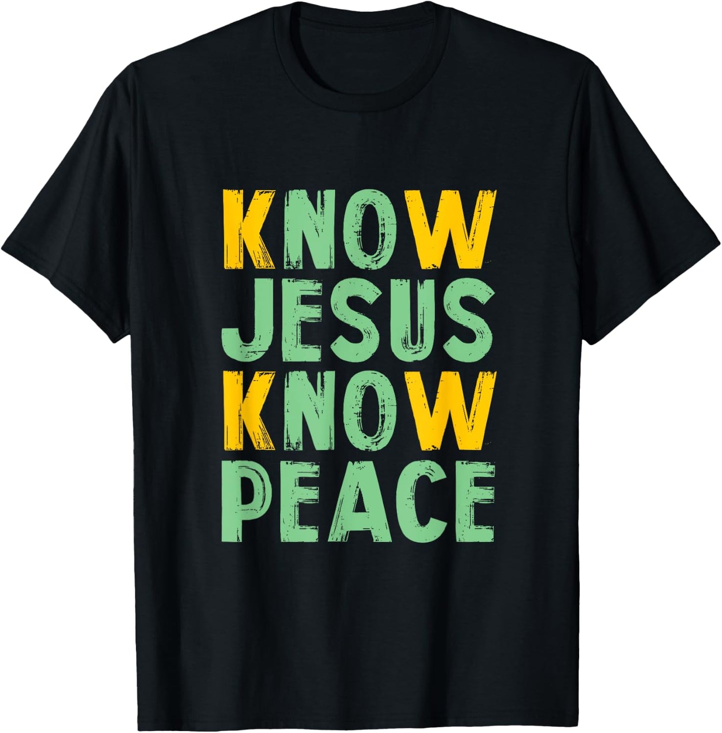 Know Jesus know peace - knowing god design T-Shirt - T-Shirt | Black
