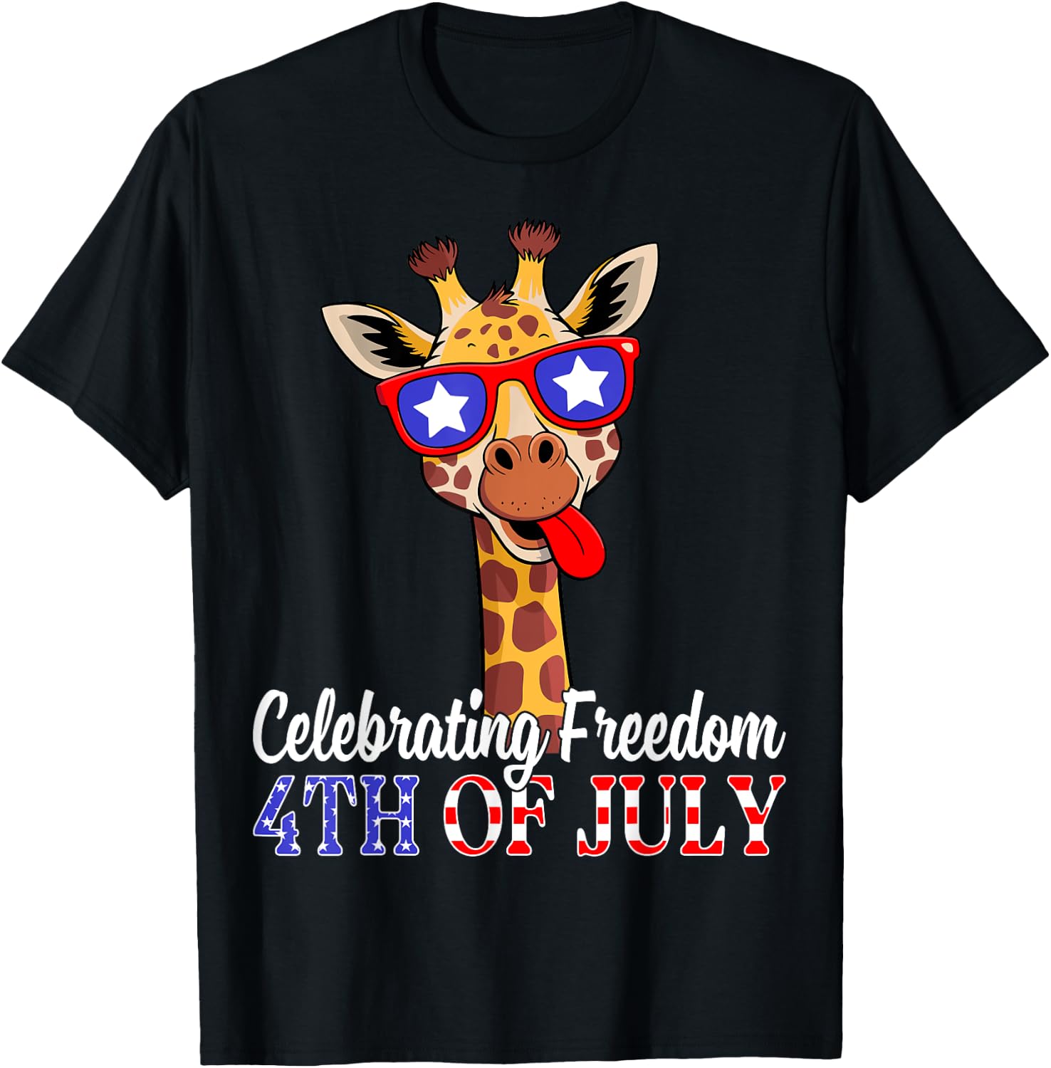 Celebrating Freedom 4th of July USA Flag Patriotic Giraffe T-Shirt - T-Shirt | Black