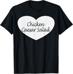 Chicken Caesar Salad Apparel | Funny Chicken Lovers Design T-Shirt - T-Shirt | Black